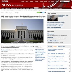 US markets cheer Federal Reserve minutes