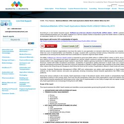 MarketsandMarkets: APAC SaaS Applications Market Worth US$4321 Million By 2015