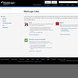 Labs — MarkLogic Developer Community