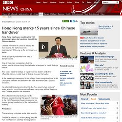Hong Kong marks 15 years since Chinese handover