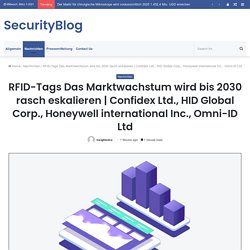 Confidex Ltd., HID Global Corp., Honeywell international Inc., Omni-ID Ltd – SecurityBlog