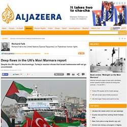 Deep flaws in the UN's Mavi Marmara report
