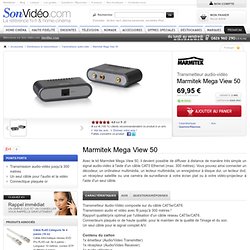 Marmitek Mega View 50 Transmetteurs audio-vidéo sur Son