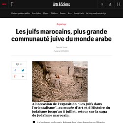 Les juifs marocains, plus grande communauté juive du monde arabe