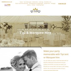 Tipi & Marquee Hire London