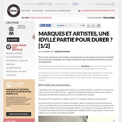 Marques et artistes, une idylle partie pour durer ? [1/2] » Article » OWNImusic, Réflexion, initiative, pratiques