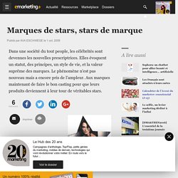 Marques de stars, stars de marque