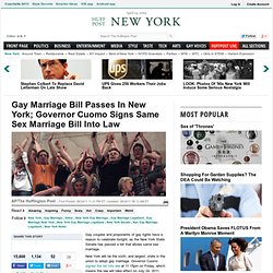 Gay Marriage Bill Passes In New York; Governor Cuomo Signs Same Sex Marriage Bill Into Law