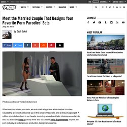 Meet the Married Couple That Designs Your Favorite Porn Parodies' Sets