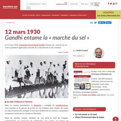 12 mars 1930 - Gandhi entame la « marche du sel »