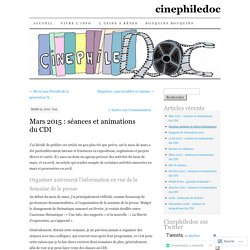 Mars 2015 : séances et animations du CDI