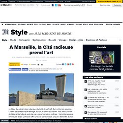 A Marseille, la Cité radieuse prend l'art