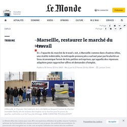 Marseille, restaurer le marché du travail