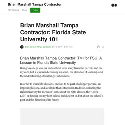 Brian Marshall Tampa Contractor: Florida State University 101