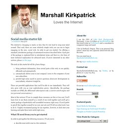 Marshall Kirkpatrick » Social media starter kit