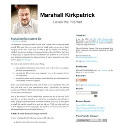 Marshall Kirkpatrick » Social media starter kit
