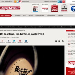 Dr. Martens, les bottines rock’n’roll
