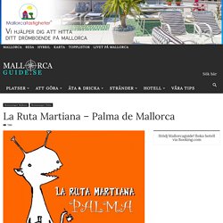 La Ruta Martiana – Palma de Mallorca