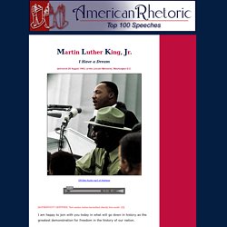 Martin Luther King I Have a Dream Speech - American Rhetoric