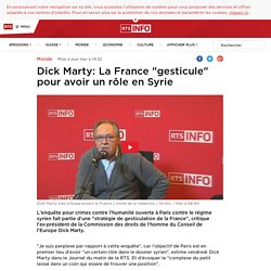Dick Marty: La France "gesticule" pour avoir un rôle en Syrie - rts.ch - Monde
