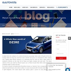 Maruti Suzuki New DZire 2018 Price, Features & Specs - Autovista