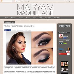 ! Maryam Maquillage !: "Feline Fatale" Classic Smokey Eye