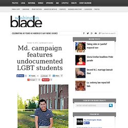 Maryland campaign features undocumented LGBT students