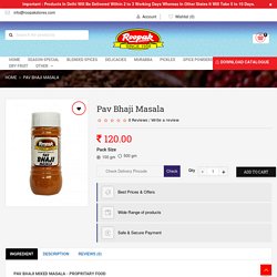 Order Pav Bhaji Spices Powder - Roopak Stores