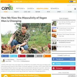 How We View the Masculinity of Vegan Men is Changing
