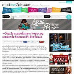« Osez le masculisme », le groupe sexiste de Sciences Po Bordeaux