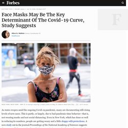 Face Masks May Be The Key Determinant Of The Covid-19 Curve, Study Suggests