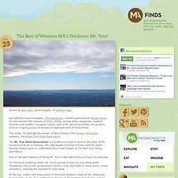 The Best of Western, MA’s Outdoors: Mt. Tom