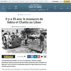 Il y a 35 ans, le massacre de Sabra et Chatila au Liban