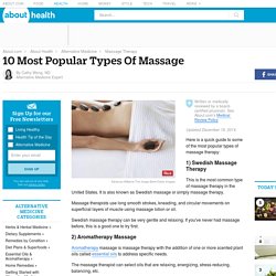 Massage - 10 Most Popular Types