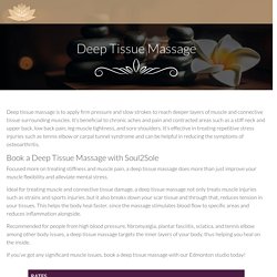 Deep Tissue Massage in Edmonton – Soul 2 SoleSoul 2 Sole