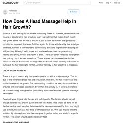How Does A Head Massage Help In Hair Growth?