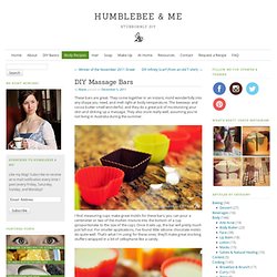 DIY Massage Bars » Humblebee & Me