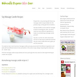Soy Massage Candle Recipes with essential oils