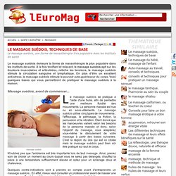 Le massage suédois, techniques de base du massage suédois