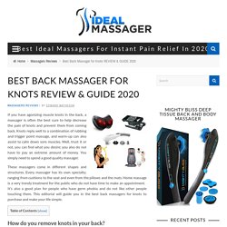 Best Back Massager for Knots REVIEW & GUIDE 2020