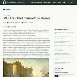 MOOCs – The Opium of the Masses