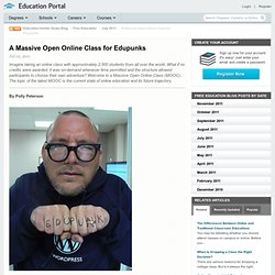 A Massive Open Online Class for Edupunks