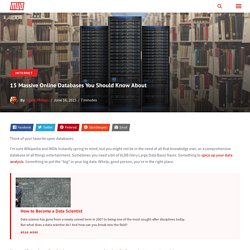 15 Massive Online Databases You Should Know About
