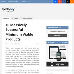 10 Massively Successful Minimum Viable Products