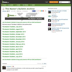 The Master's Bulletin Archive