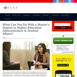 What Can I Do With a Master's Degree in Higher Education ?