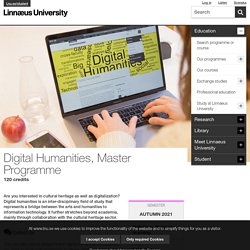Get a master degree in digital humanities online
