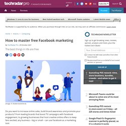How to master free Facebook marketing