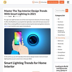 Smart Lighting Trends for Home Interior