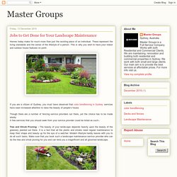 Master Groups: Jobs to Get Done for Your Landscape Maintenance